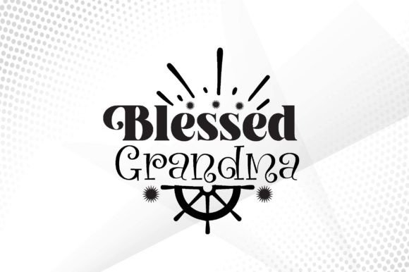 Blessed Grandma Svg Review for Embroidery Projects