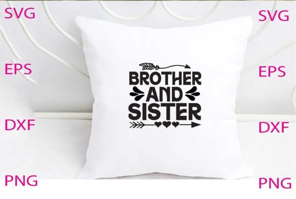 Brother and Sister Svg Design Review