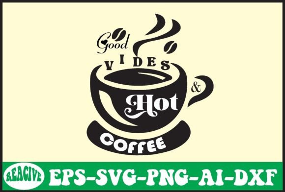 Good Vides Hot Coffee Svg Review for Embroidery Projects