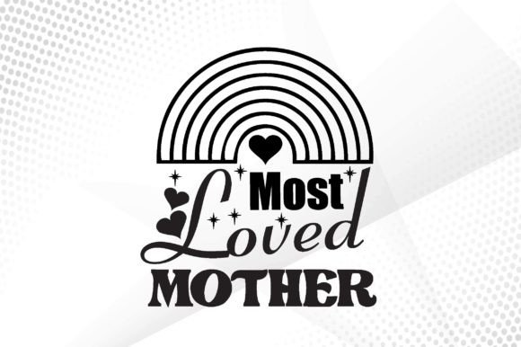 Most Loved Mother Svg Review for Embroidery Projects