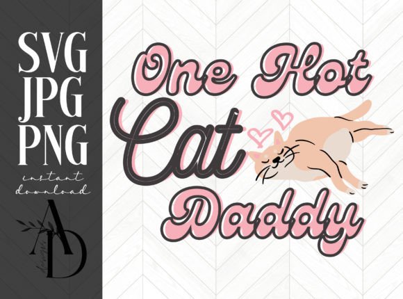 One Hot Cat Daddy Embroidery Design Review