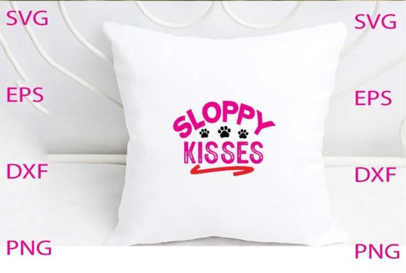 Sloppy Kisses Svg Design Review